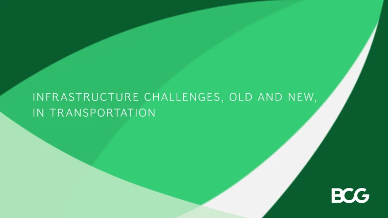Infrastructure Challenges, Old and New in Transportation