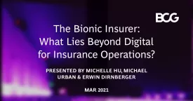 The Bionic Insurer: What Lies Beyond Digital for Insurance Operations?
