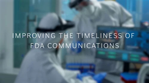 Improving the Timeliness of FDA Communications